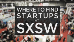 SXSW 大会期间崭露头角